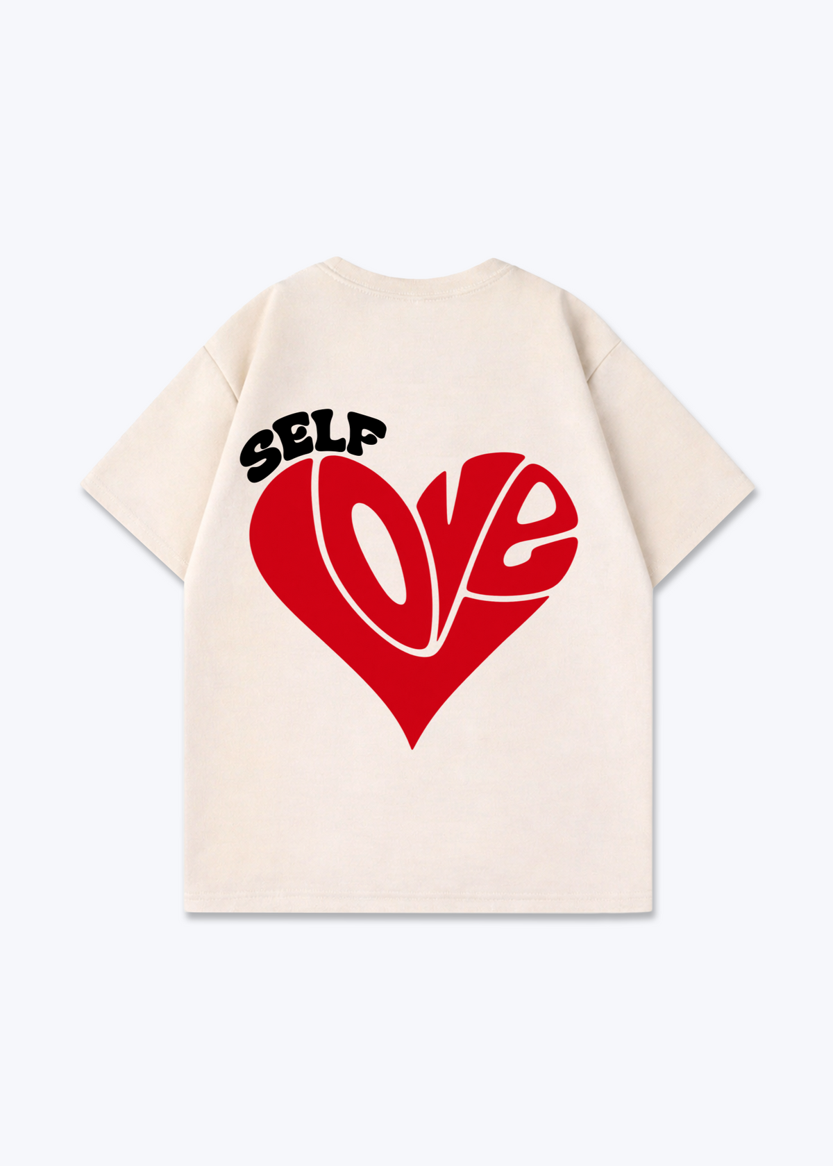 SELF LOVE - Beige Back (Designed)