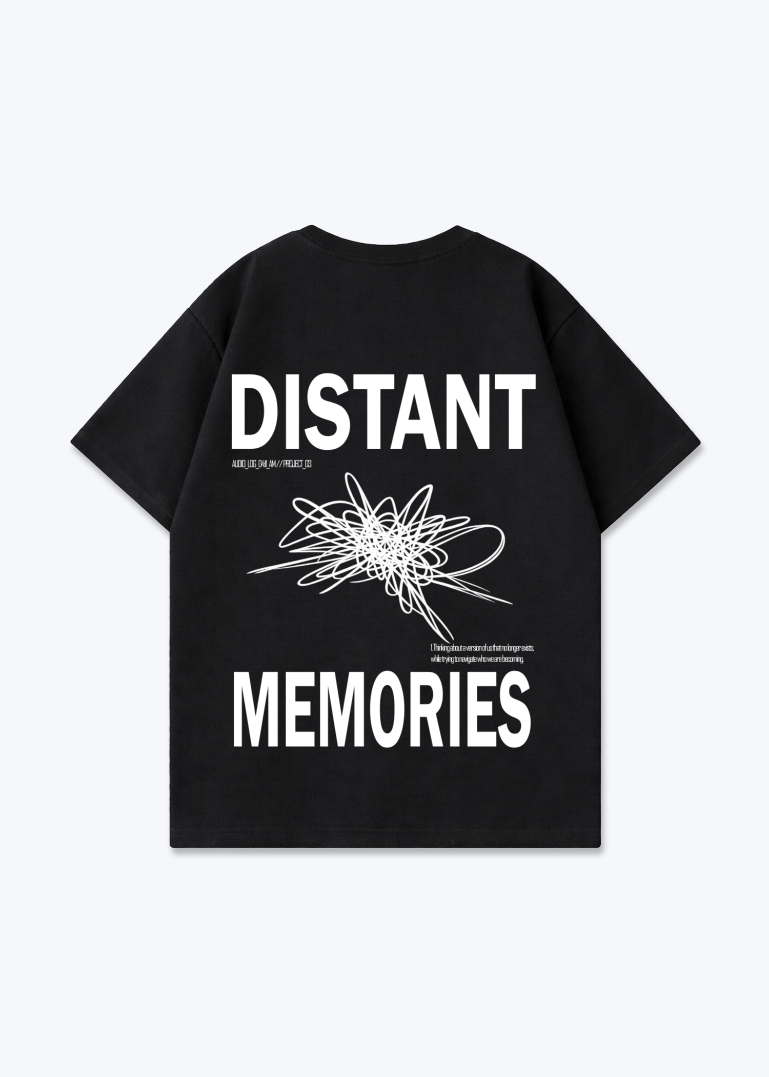 DISTANT MEMORIES - Black Back (Designed)